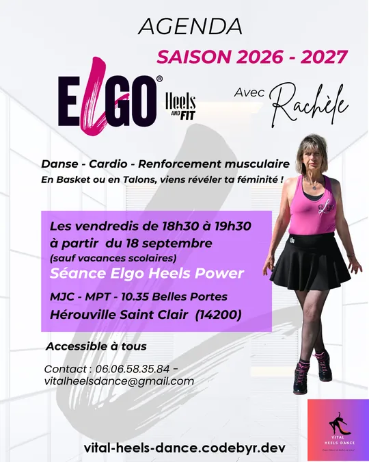 Agenda de la saison 2026-2027 : séance Elgo Heels Power les vendredis de 18h30 à 19h30 à partir du 18 septembre, MJC-MPT 10.35 Belles Portes, Hérouville Saint-Clair.